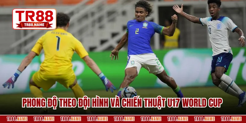 Đánh giá phong độ theo đội hình và chiến thuật U17 World Cup